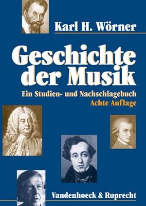 Bild des Verkufers fr Geschichte der Musik : Ein Studien- und Nachschlagebuch zum Verkauf von AHA-BUCH GmbH