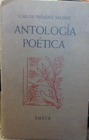 Bild des Verkufers fr Antologa potica ( Con un elogio lrico de Gabriela Mistral ) zum Verkauf von Librera Monte Sarmiento