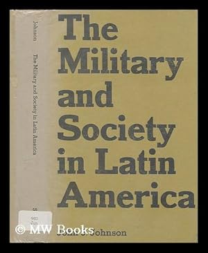 Immagine del venditore per The military and society in Latin America venduto da MW Books