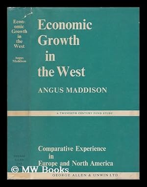 Imagen del vendedor de Economic growth in the West : comparative experience in Europe and North America a la venta por MW Books