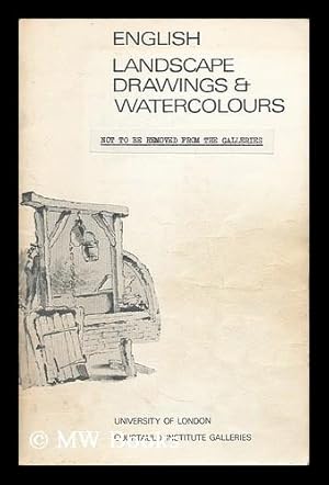 Image du vendeur pour English landscape drawings and watercolours from the Witt and Spooner collections, June to September, 1979. mis en vente par MW Books