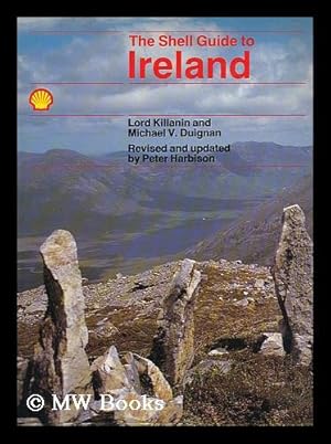 Bild des Verkufers fr The Shell guide to Ireland / Lord Killanin and Michael V. Duignan zum Verkauf von MW Books
