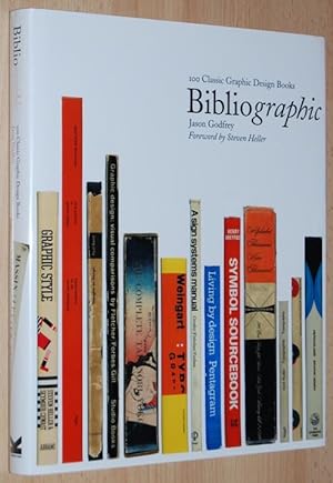 Bild des Verkufers fr Bibliographic : 100 Classic Graphic Design Books zum Verkauf von Springhead Books