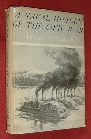 A NAVAL HISTORY OF THE CIVIL WAR