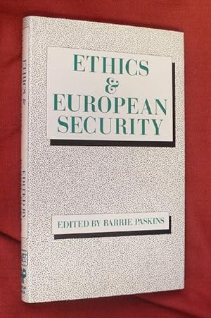Imagen del vendedor de ETHICS AND EUROPEAN SECURITY a la venta por Portman Rare Books