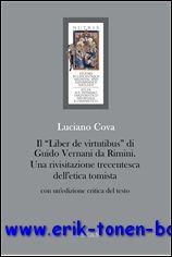 Immagine del venditore per Liber de virtutibus di Guido Vernani da Rimini Una rivisitazione trecentesca dell'etica tomista (con un'edizione critica del testo), venduto da BOOKSELLER  -  ERIK TONEN  BOOKS