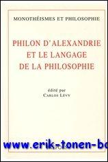 Immagine del venditore per Philon d'Alexandrie et le langage de la philosophie, venduto da BOOKSELLER  -  ERIK TONEN  BOOKS