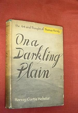 Seller image for The Art and Thought of Thomas Hardy: ON A DARKLING PLAIN for sale by Portman Rare Books