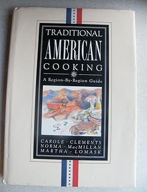 Bild des Verkufers fr Traditional American Cooking. Region By Region Guide zum Verkauf von Buybyebooks