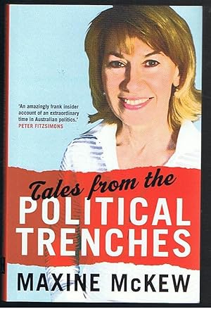Seller image for Tales from the Political Trenches for sale by Taipan Books