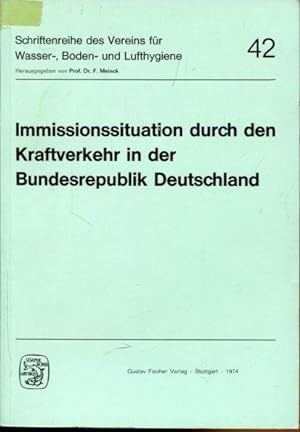 Immagine del venditore per Immissionssituation durch den Kraftverkehr in der Bundesrepublik Deutschland. venduto da Antiquariat am Flughafen