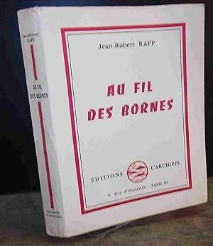 Seller image for AU FIL DES BORNES for sale by Livres 113