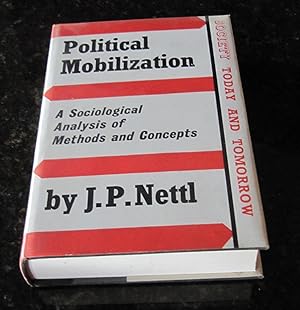 Political Mobilization - A Sociological Analysis of Methods and Concepts