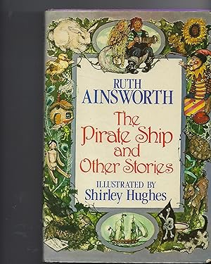 Seller image for The Pirate Ship and Other Stories. for sale by Peakirk Books, Heather Lawrence PBFA