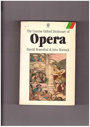 Seller image for Concise Oxford Dictionary of Opera for sale by Libreria IV Fontane S.a.S