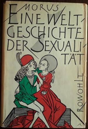 Seller image for Eine Weltgeschichte der Sexualitt. for sale by buch-radel