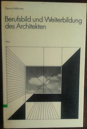 'Berufsbild und Weiterbildung des Architekten.'