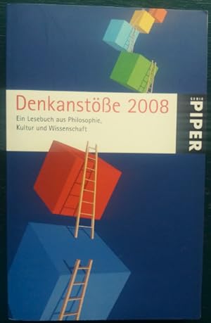 Seller image for Denkanste 2008. Ein Lesebuch aus Philosophie, Kultur und Wissenschaft.' for sale by buch-radel