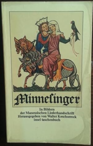 Imagen del vendedor de Minnesinger. In Bildern der Manessischen Liederhandschrift. a la venta por buch-radel