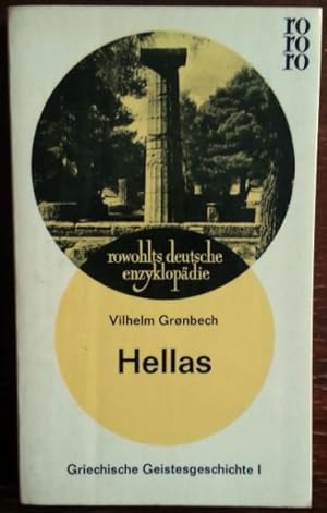 Seller image for Hellas. Griechische Geistesgeschichte I. Die Adelszeit. for sale by buch-radel