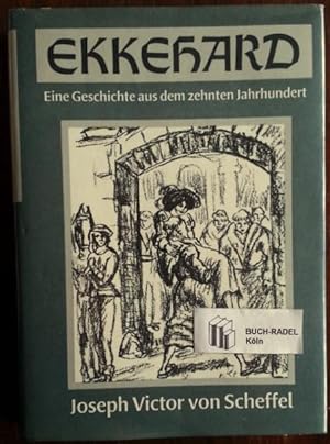 Bild des Verkufers fr Ekkehard. Eine Geschichte aus dem zehnten Jahrhundert. zum Verkauf von buch-radel