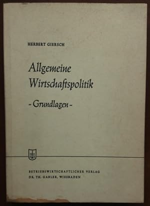 Bild des Verkufers fr Allgemeine Wirtschaftspolitik. Bd. 1: Grundlagen.' zum Verkauf von buch-radel