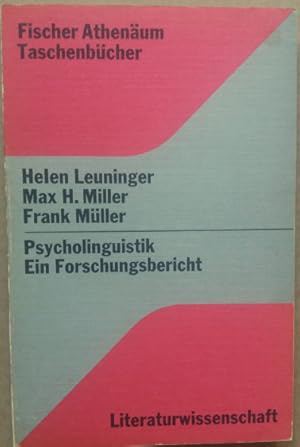 Psycholinguistik. Ein Forschungsbericht.