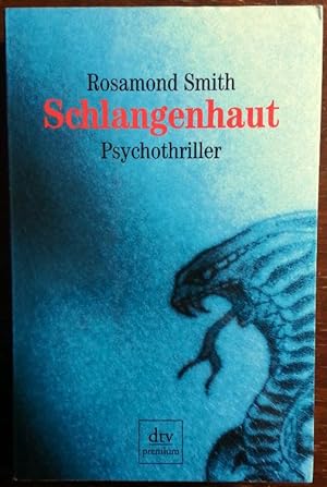 Seller image for Schlangenhaut. Psychothriller. for sale by buch-radel