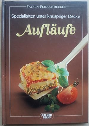 Spezialitäten unter knuspriger Decke: Aufläufe.