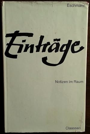 Seller image for Eintrge. Notizen im Raum. for sale by buch-radel