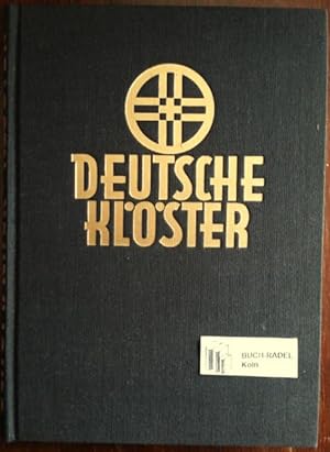 Seller image for Deutsche Klster. Mit besonderer Bercksichtigung des Benediktiner- und Zisterzienserordens. for sale by buch-radel