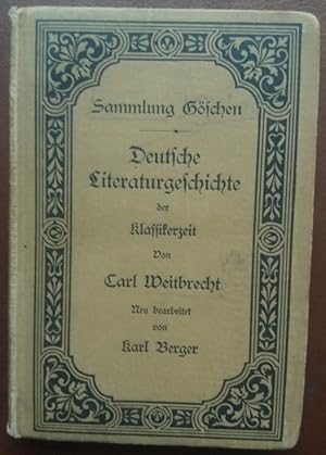 Bild des Verkufers fr Deutsche Literaturgeschichte der Klassikerzeit. zum Verkauf von buch-radel