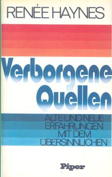 Seller image for Verborgene Quellen. Alte und Neue Erfahrungen mit dem bersinnlichen. for sale by buch-radel