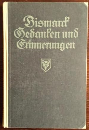 Image du vendeur pour Erinnerung und Gedanke. Bd. 3. (Titel auf Deckel: Gedanken und Erinnerungen). mis en vente par buch-radel