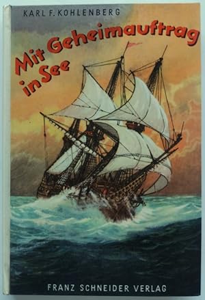 Image du vendeur pour Mit Geheimauftrag in See. Captain James erkundet die Hudson-Bay. mis en vente par buch-radel