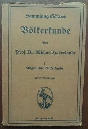Bild des Verkufers fr Vlkerkunde. Band I: Allgemeine Vlkerkunde. zum Verkauf von buch-radel