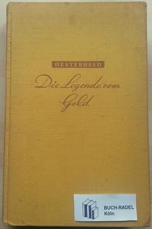 Seller image for Die Legende vom Gold.' for sale by buch-radel