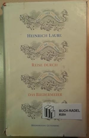 Bild des Verkufers fr Reise durch das Biedermeier. zum Verkauf von buch-radel