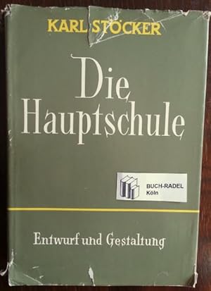 Imagen del vendedor de Die Hauptschule. Entwurf und Gestaltung. a la venta por buch-radel
