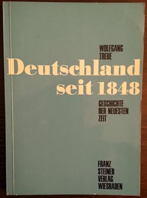 Bild des Verkufers fr Deutschland seit 1848. Geschichte der neuesten Zeit. zum Verkauf von buch-radel