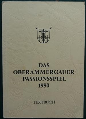 Imagen del vendedor de Das Oberammergauer Passionsspiel 1990. Textbuch. a la venta por buch-radel