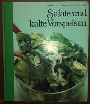 'Die Kunst des Kochens. Salate und kalte Vorspeisen.'