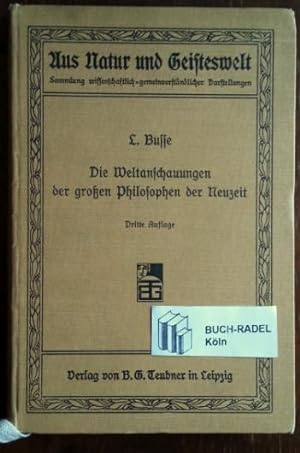 Image du vendeur pour Die Weltanschauungen der groen Philosophen der Neuzeit. mis en vente par buch-radel