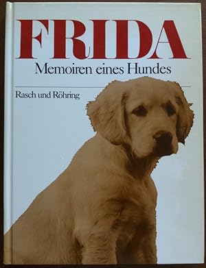 'Frida. Memoiren eines Hundes. Schreibhilfe und Fotos Oscar Hedlund.'