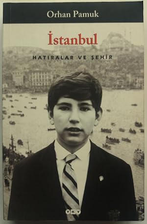 Bild des Verkufers fr Istanbul. Hatiralar ve Sehir. zum Verkauf von buch-radel