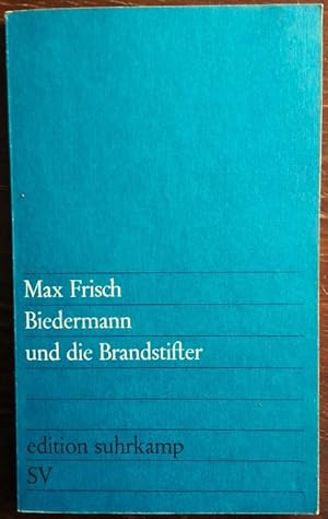 Imagen del vendedor de Biedermann und die Brandstifter. Ein Lehrstck ohne Lehre. a la venta por buch-radel