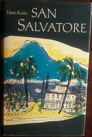 'San Salvatore. Ein Ärzteroman.'