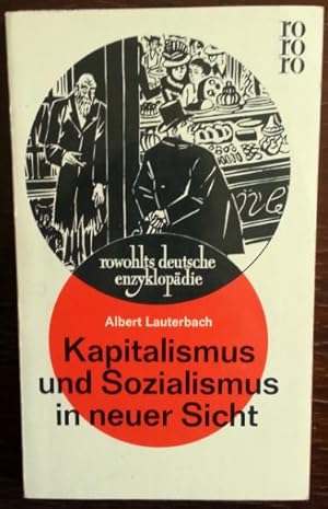 Bild des Verkufers fr Kapitalismus und Sozialismus in neuer Sicht. zum Verkauf von buch-radel
