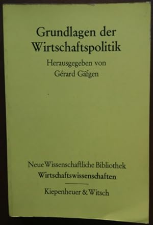 Seller image for Grundlagen der Wirtschaftspolitik. for sale by buch-radel
