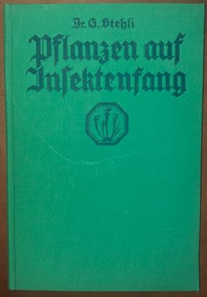 Imagen del vendedor de Pflanzen auf Insektenfang. Schilderungen aus dem Leben von fleischfressenden und insektenfangenden Pflanzen. a la venta por buch-radel